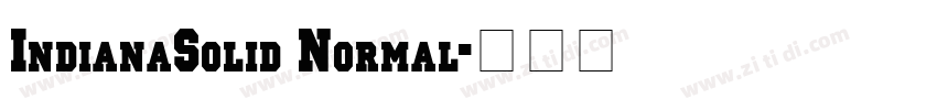 IndianaSolid Normal字体转换